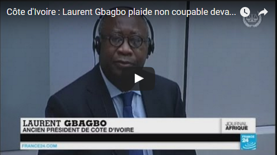 Côte d'Ivoire : Laurent Gbagbo plaide non coupable devant la CPI